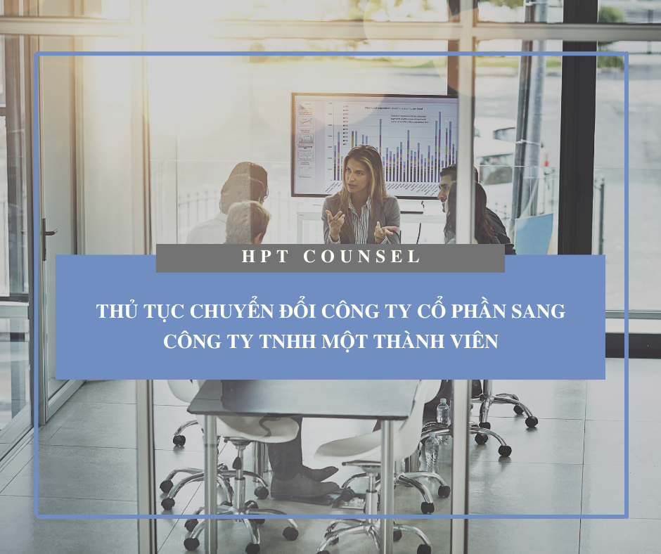 Thủ tục chuyển đổi công ty cổ phần sang công ty TNHH Một thành viên