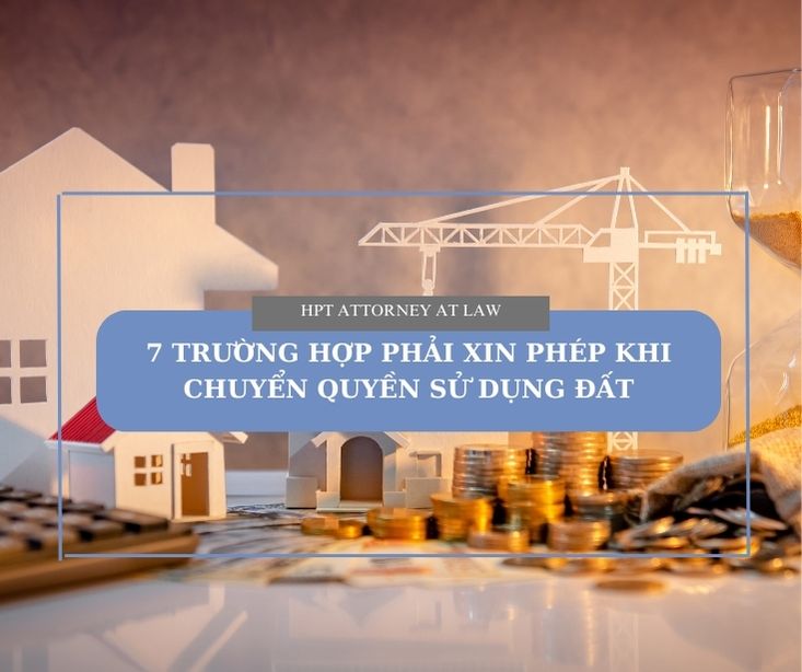 7 Trường hợp phải xin phép khi chuyển mục đich sử dụng đất