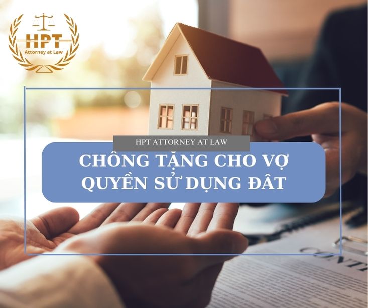 Chồng tặng cho vợ quyền sử dụng đất